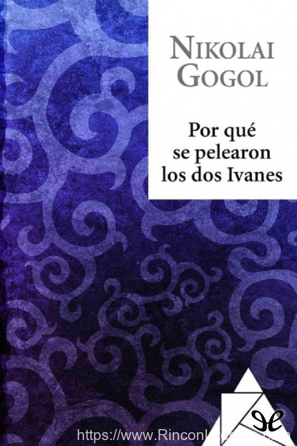 Por qué se pelearon los dos Ivanes
