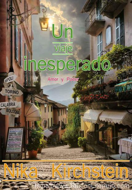 Un viaje inesperado: Amor y poder