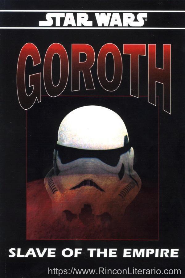 Relatos de Goroth, esclavo del Imperio