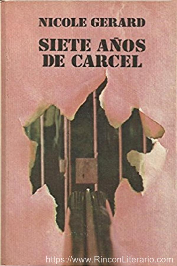 Siete años de cárcel