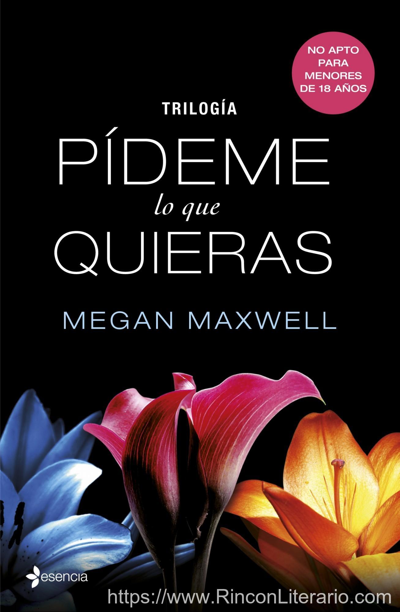Trilogía Pídeme lo que quieras
