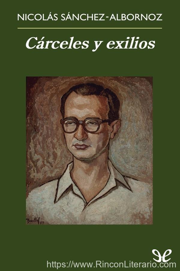 Cárceles y exilios