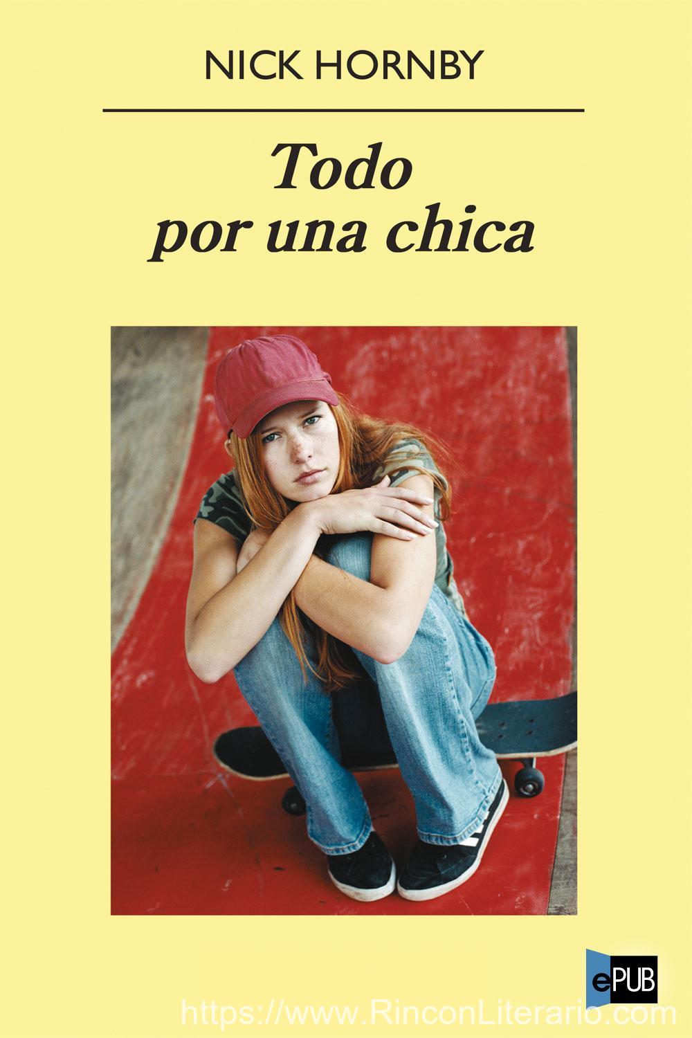 Todo por una chica