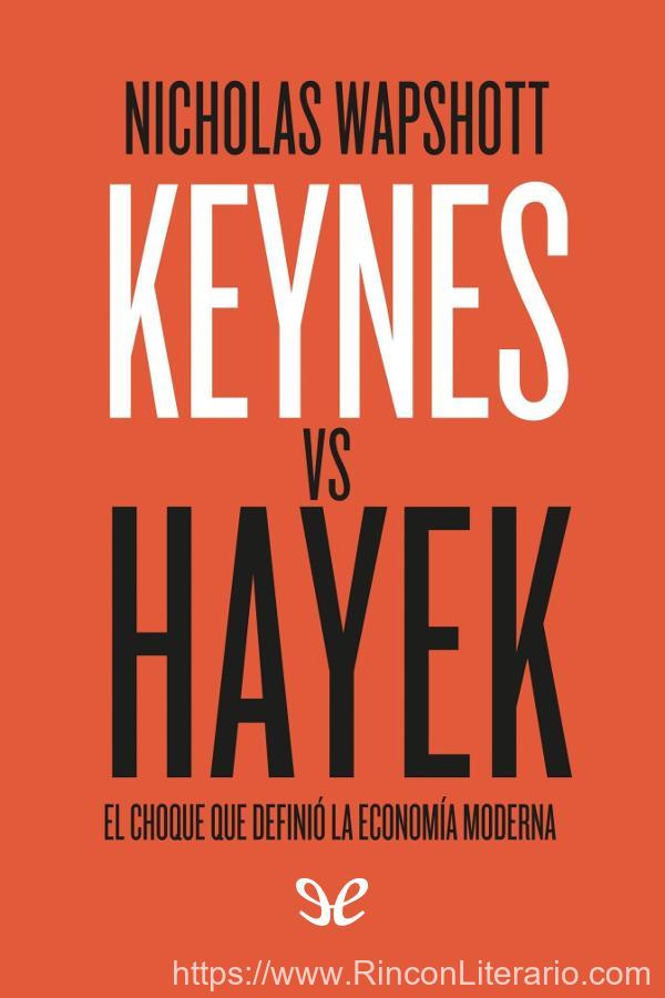 Keynes vs Hayek
