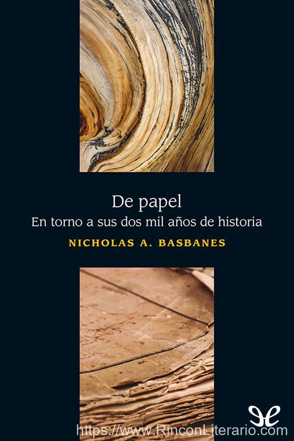 De papel. En torno a sus dos mil años de historia