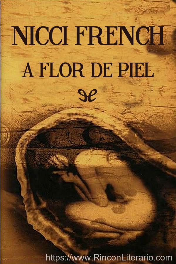A flor de piel