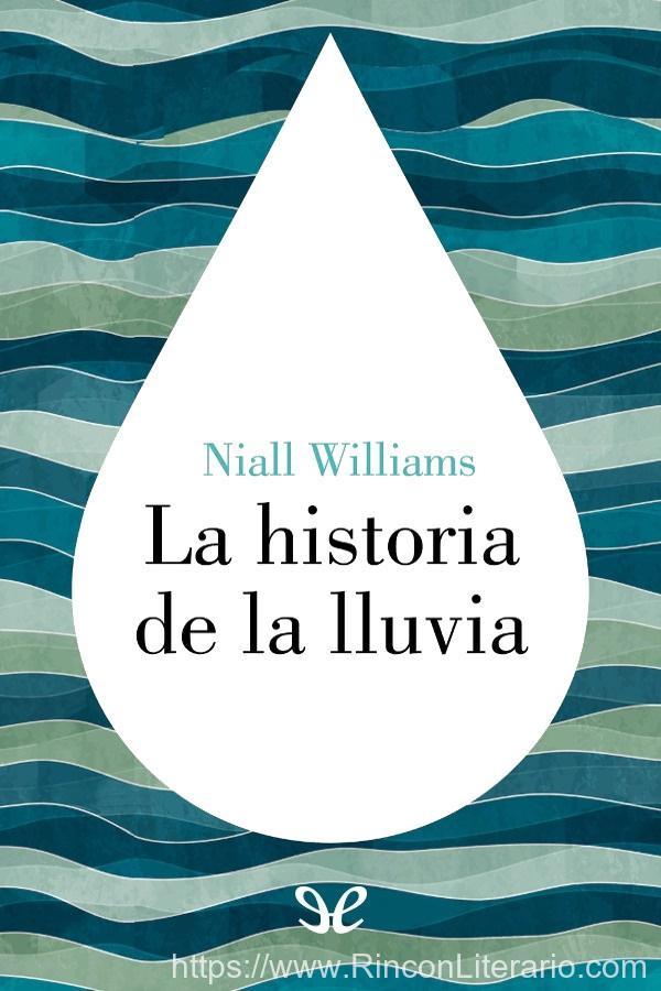 La historia de la lluvia