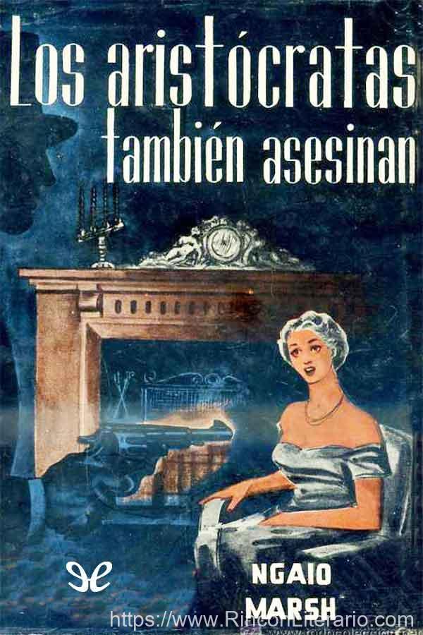 Los aristocratas tambien asesinan