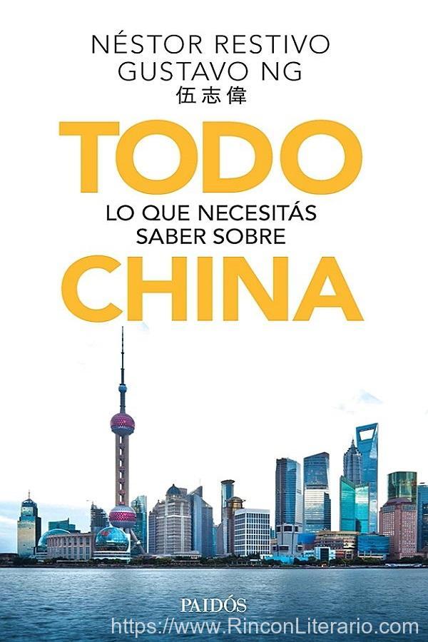 Todo lo que necesitás saber sobre china