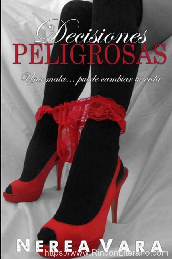 Decisiones peligrosas