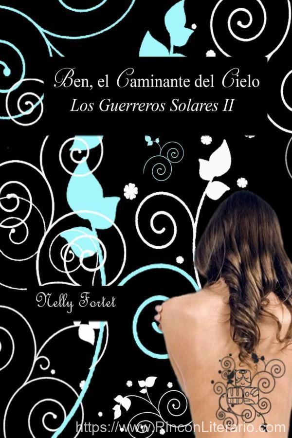 Ben, el caminante del cielo