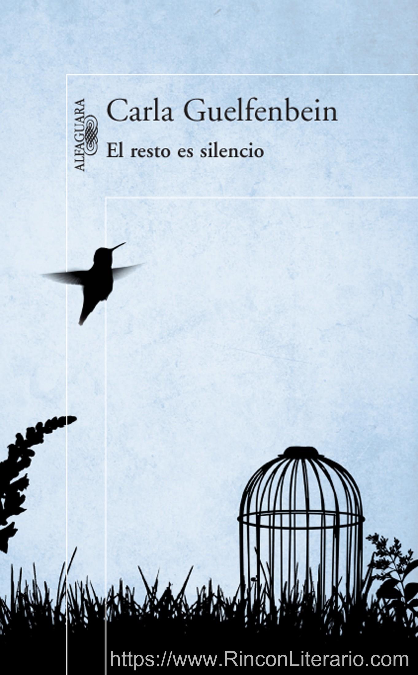 El resto es silencio