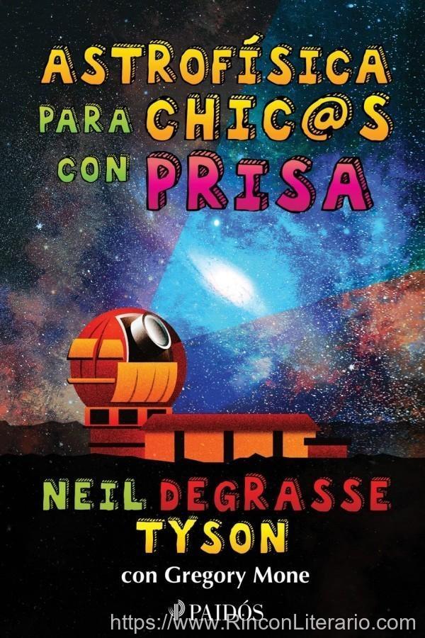 Astrofísica para chic@s con prisa