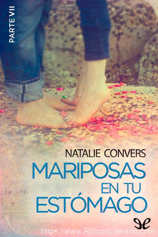 Mariposas en tu estómago (Parte VII)
