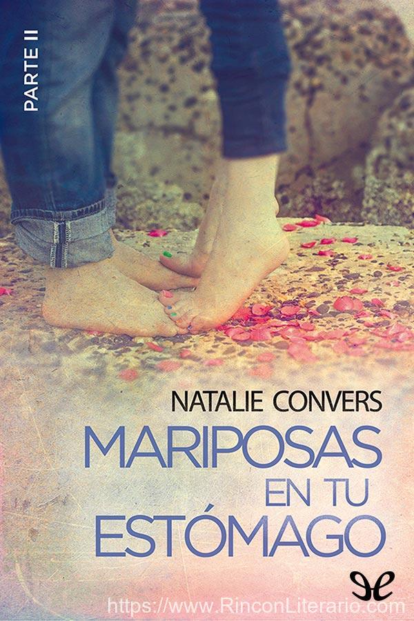 Mariposas en tu estómago (Parte II)