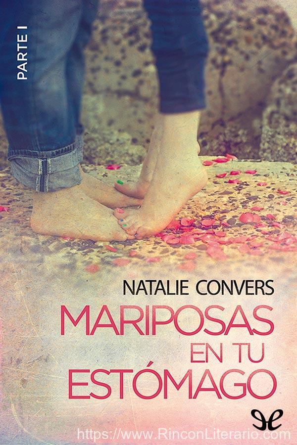 Mariposas en tu estómago (Parte I)