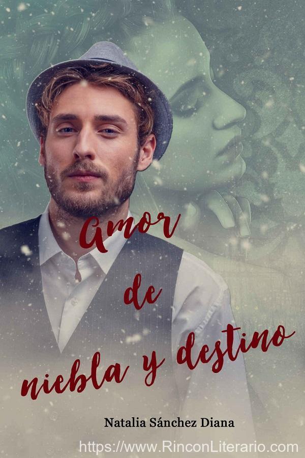 Amor de niebla y destino