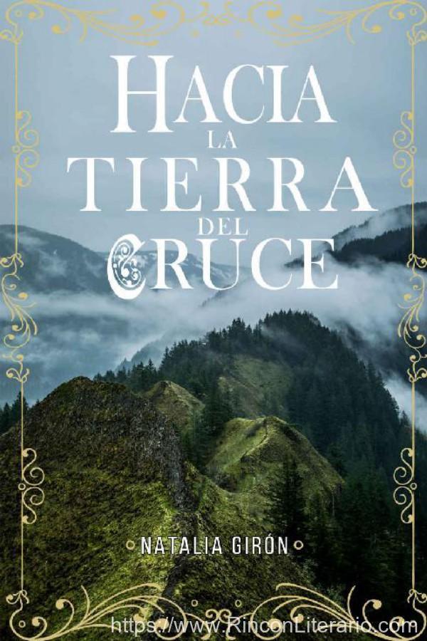 Hacia la tierra del cruce