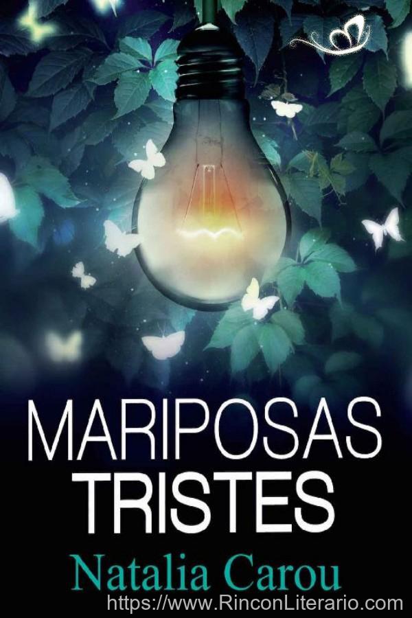 Mariposas tristes