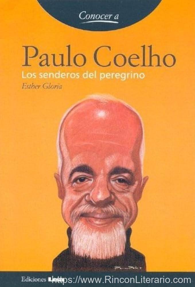 Paulo Coelho. Los senderos del peregrino