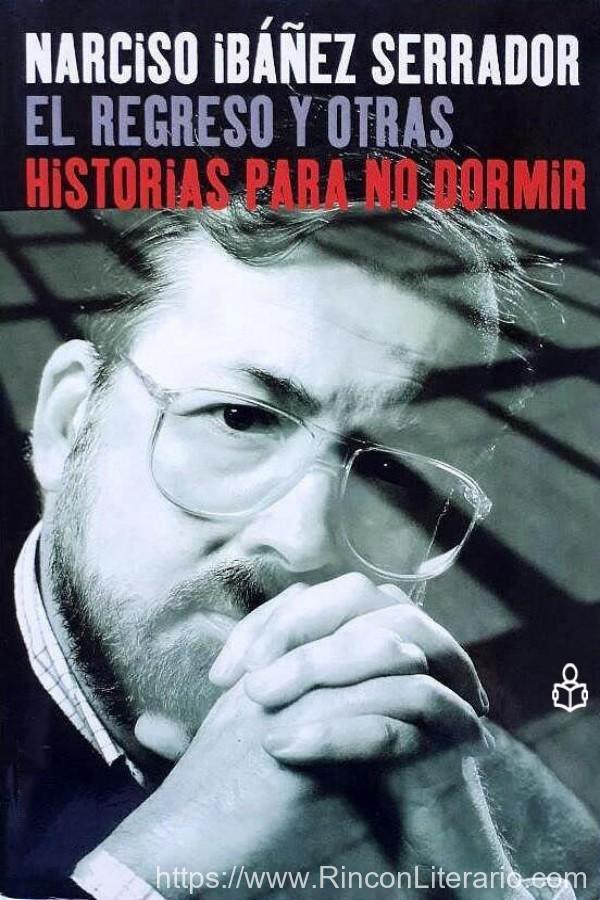 El regreso y otras historias para no dormir