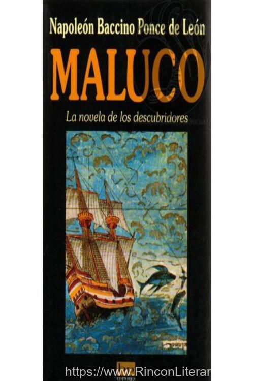 Maluco. La novela de los descubridores