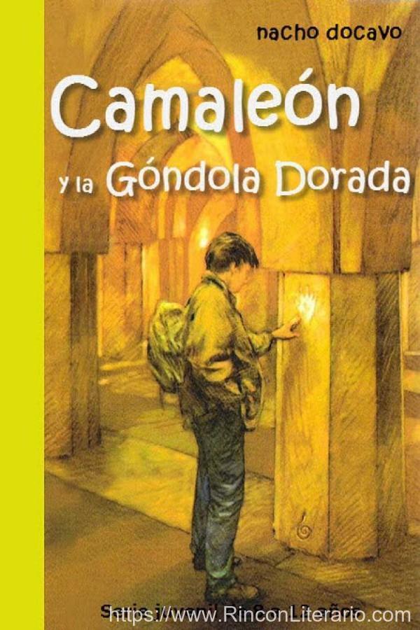 Camaleón y la góndola dorada