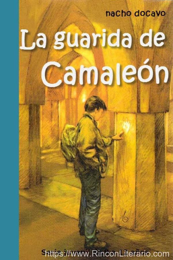 La guarida de Camaleón
