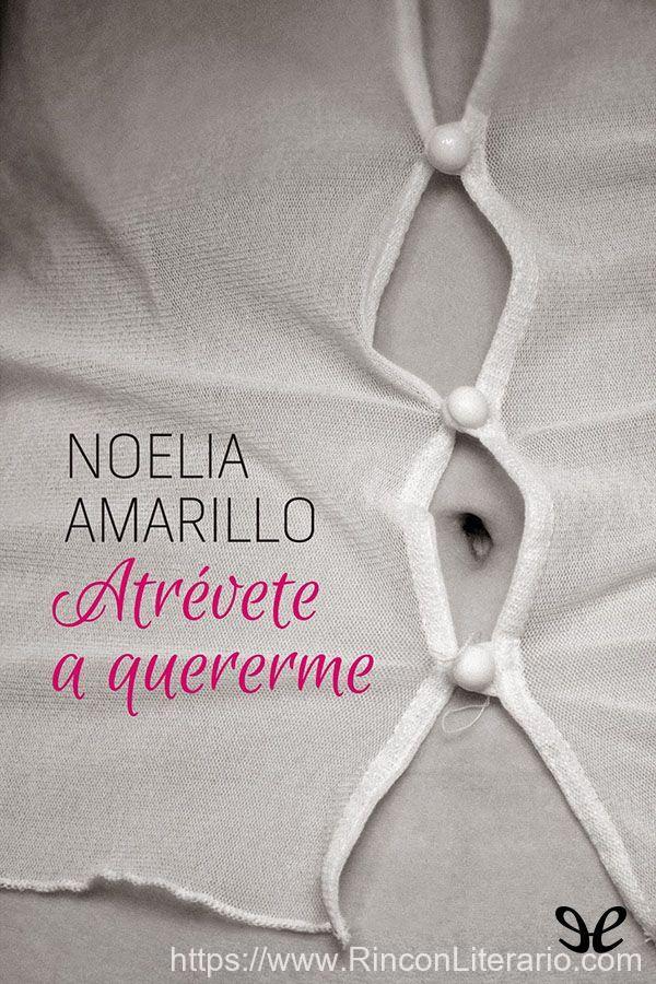 Atrévete a quererme