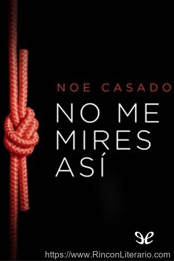 No me mires así