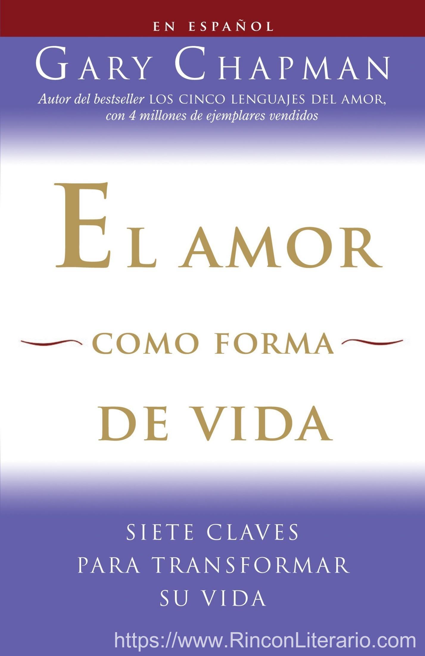 El amor como forma de vida