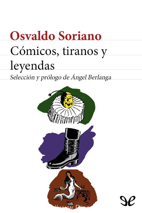 Cómicos, tiranos y leyendas