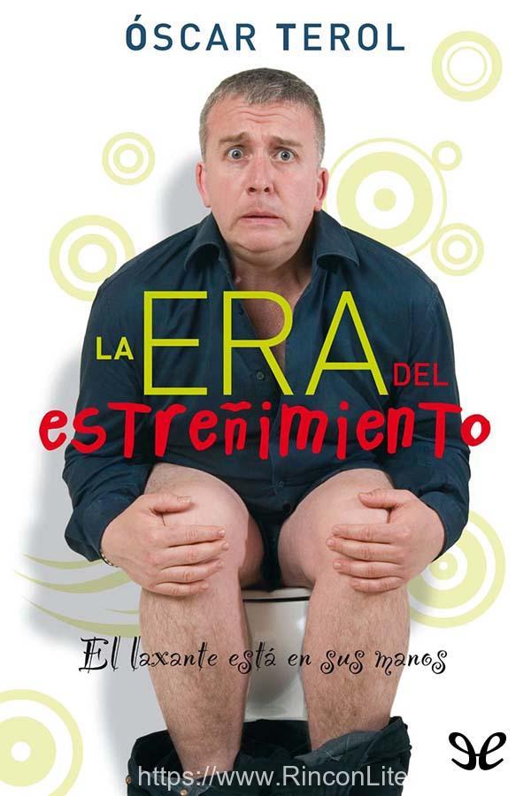 La era del estreñimiento