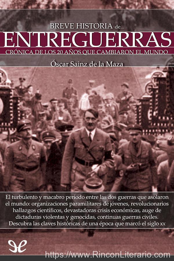 Breve historia de entreguerras