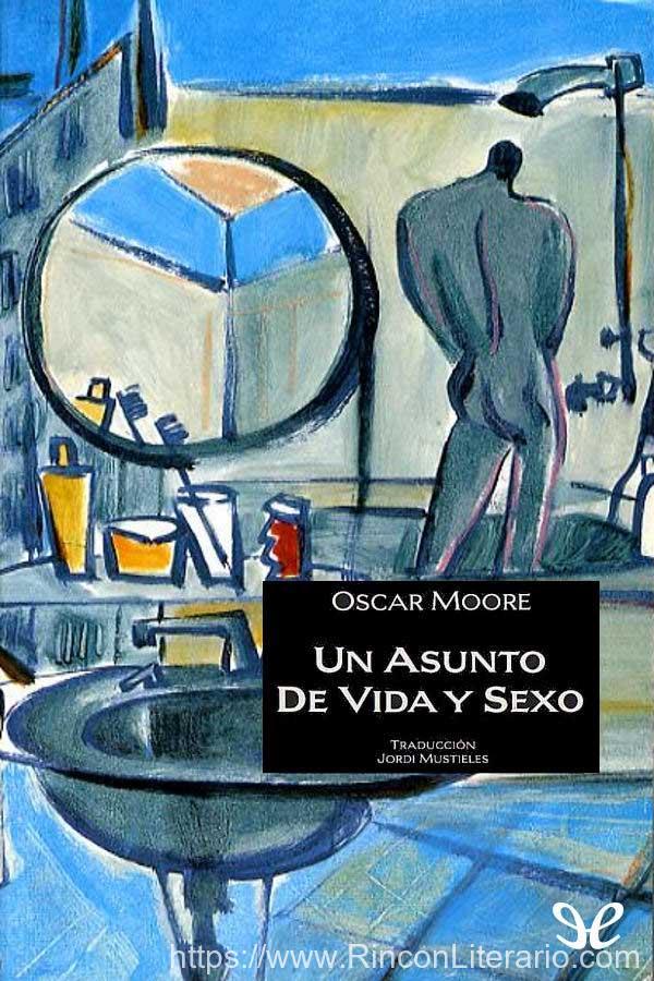 Un asunto de vida y sexo
