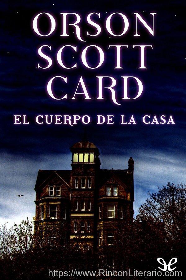 El cuerpo de la casa