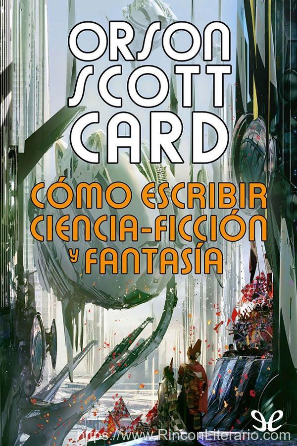 Cómo escribir ciencia-ficción y fantasía