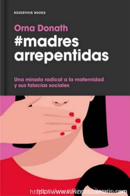 #madres arrepentidas