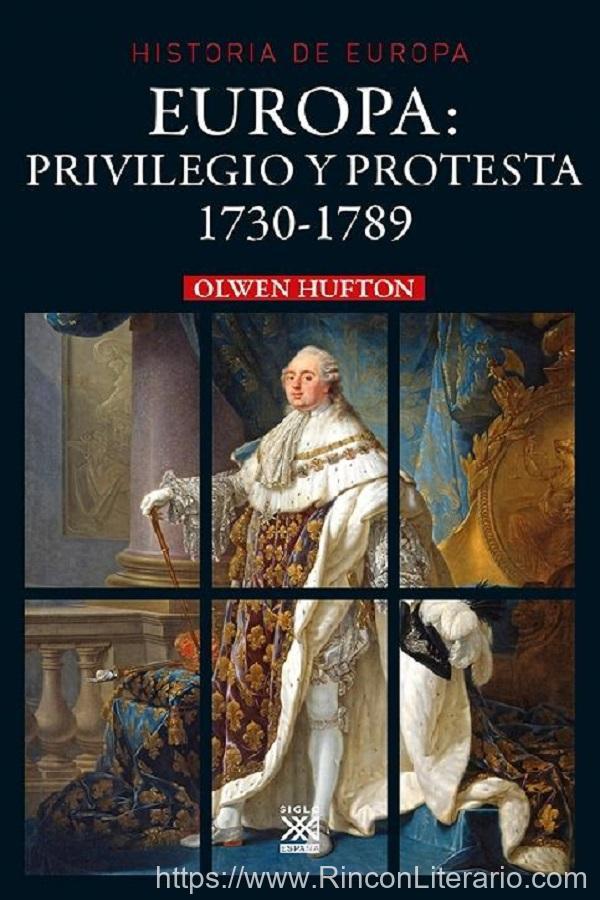 Europa: Privilegio y protesta, 1730-1789