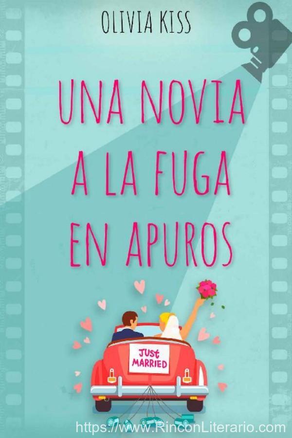 Una novia a la fuga en apuros