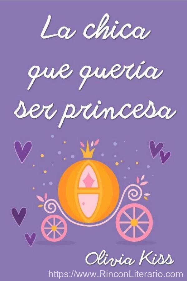 La chica que quiso ser princesa
