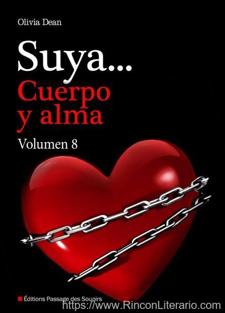 Suya… Cuerpo y alma Volumen 8