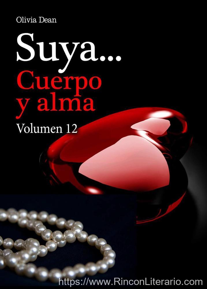 Suya… Cuerpo y alma Volumen 12
