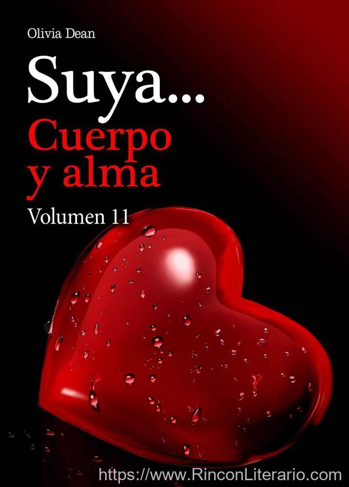 Suya… Cuerpo y alma Volumen 11