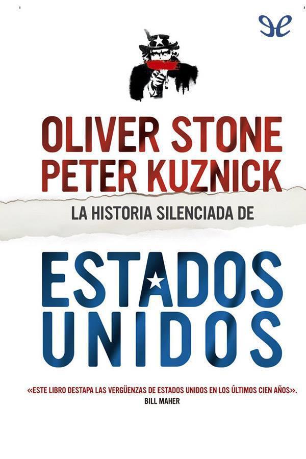 La historia silenciada de Estados Unidos