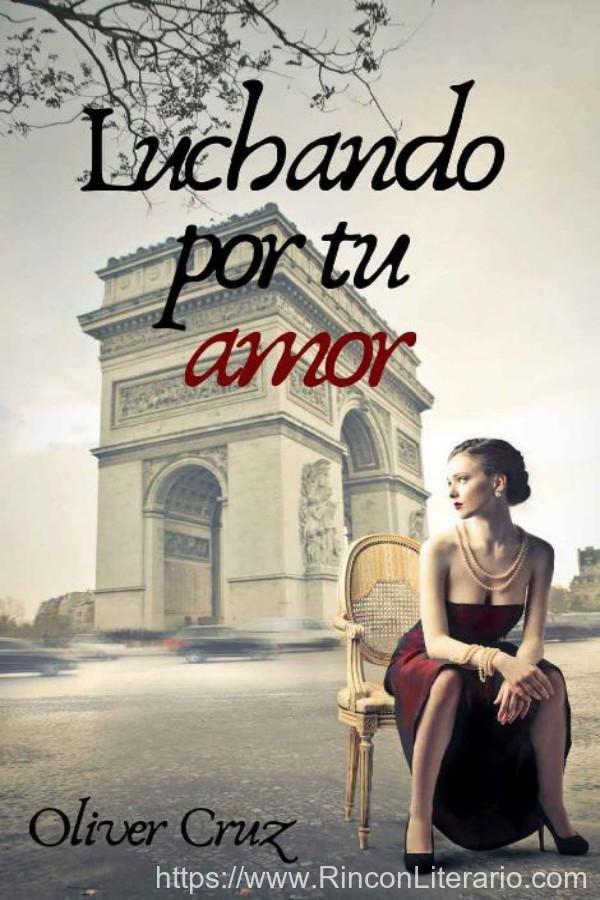 Luchando por tu amor
