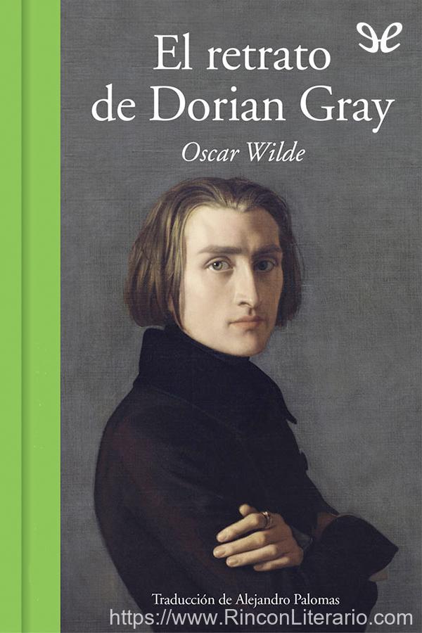 El retrato de Dorian Gray (trad. Alejandro Palomas)