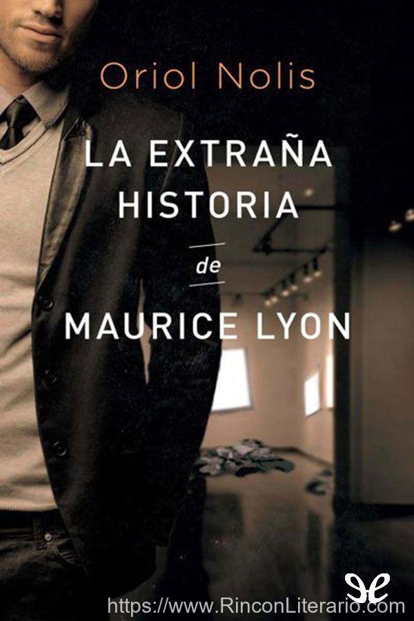 La extraña historia de Maurice Lyon