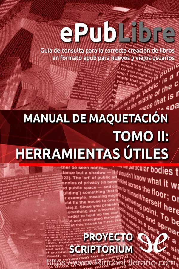 Aprende a maquetar II: Herramientas útiles