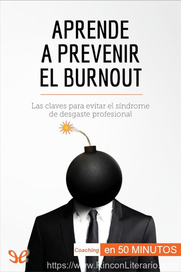 Aprende a prevenir el burnout